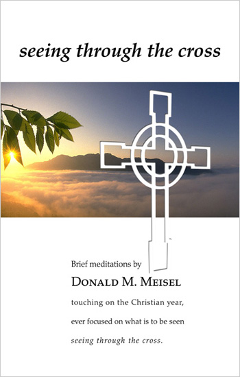 Seeing Through the Cross